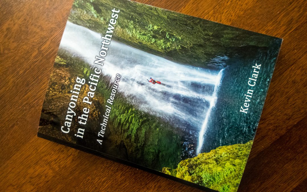 Book Review : Canyoning in the Pacific Northwest
